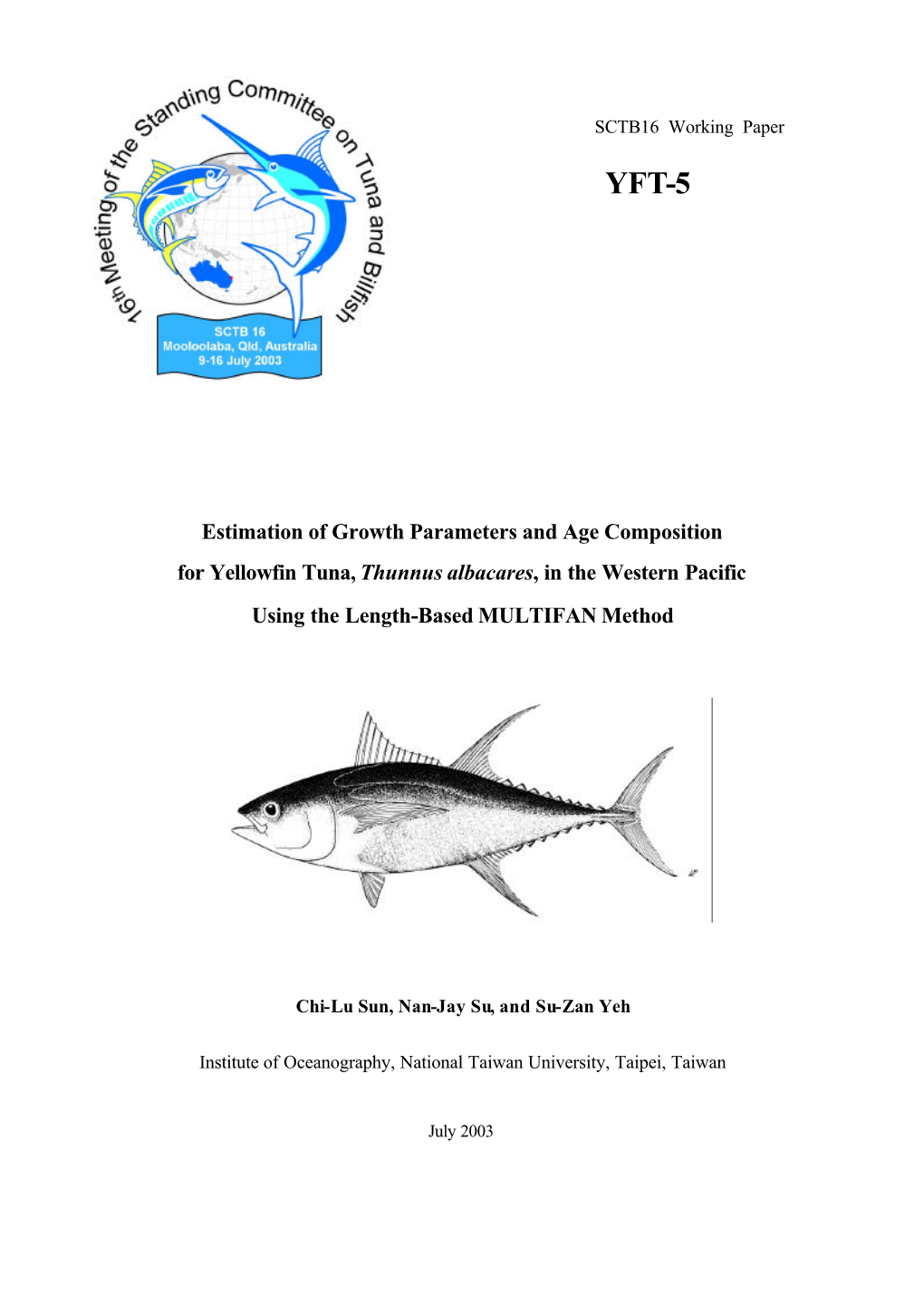 Estimation of Growth Parameters and Age Composition for Yellowfin Tuna, Thunnus Albacares, in the Western Pacific Using the Length-Based MULTIFAN Method