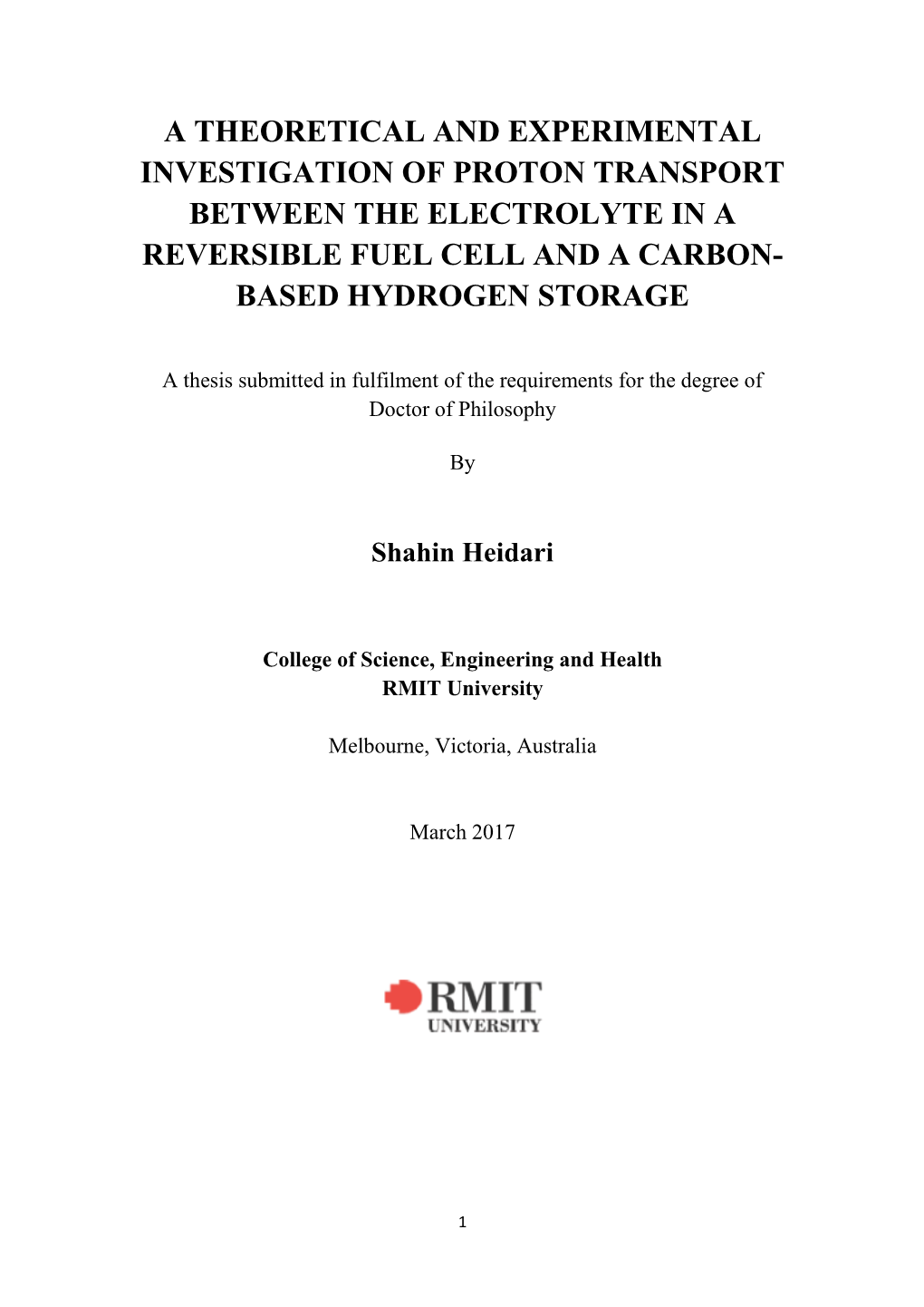 A Theoretical and Experimental Investigation of Proton Transport Between the Electrolyte in a Reversible Fuel Cell and a Carbon- Based Hydrogen Storage