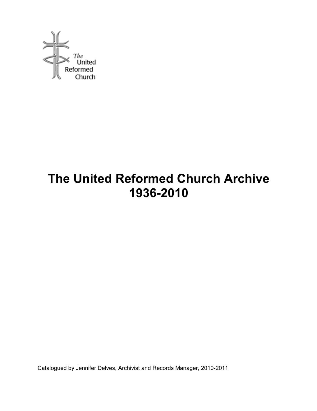 The United Reformed Church Archive 1936-2010