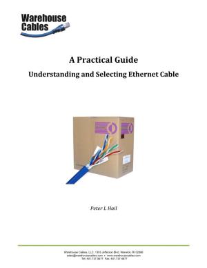 A Practical Guide Understanding and Selecting Ethernet Cable