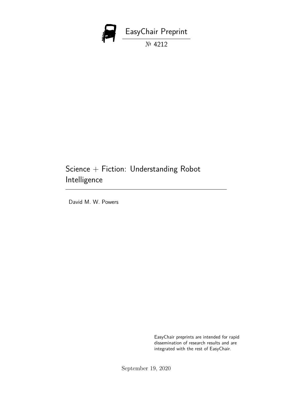 Easychair Preprint Science + Fiction: Understanding Robot Intelligence