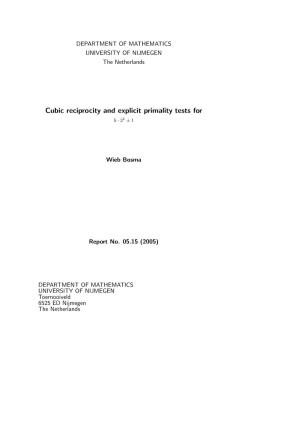 Cubic Reciprocity and Explicit Primality Tests for H3^K+-1