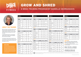 Grow and Shred 4 Week Training Program by Danielle Georganakis