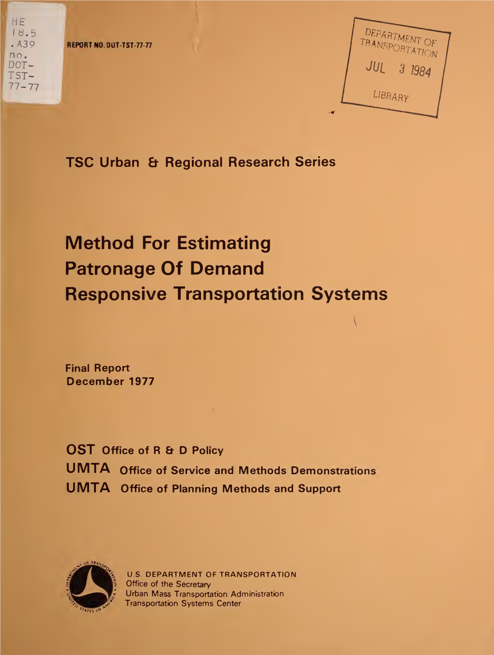 Method for Estimating Patronage of Demand Responsive Transportation Systems