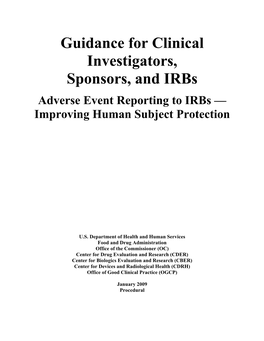 Adverse Event Reporting to Irbs — Improving Human Subject Protection