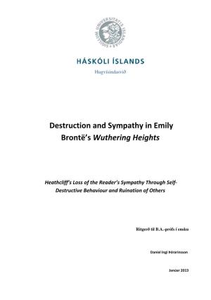 Destruction and Sympathy in Emily Brontë's Wuthering Heights