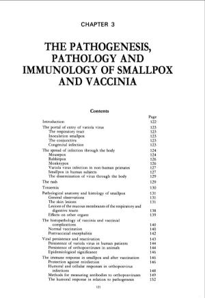 The Pathogenesis, Pathology and Immunology of Smallpox and Vaccinia