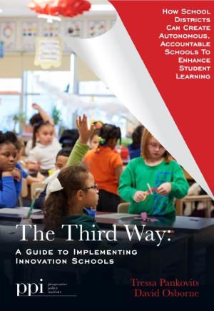 The Third Way: a Guide to Implementing Innovation Schools