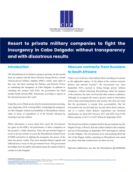 Resort to Private Military Companies to Fight the Insurgency in Cabo Delgado: Without Transparency and with Disastrous Results