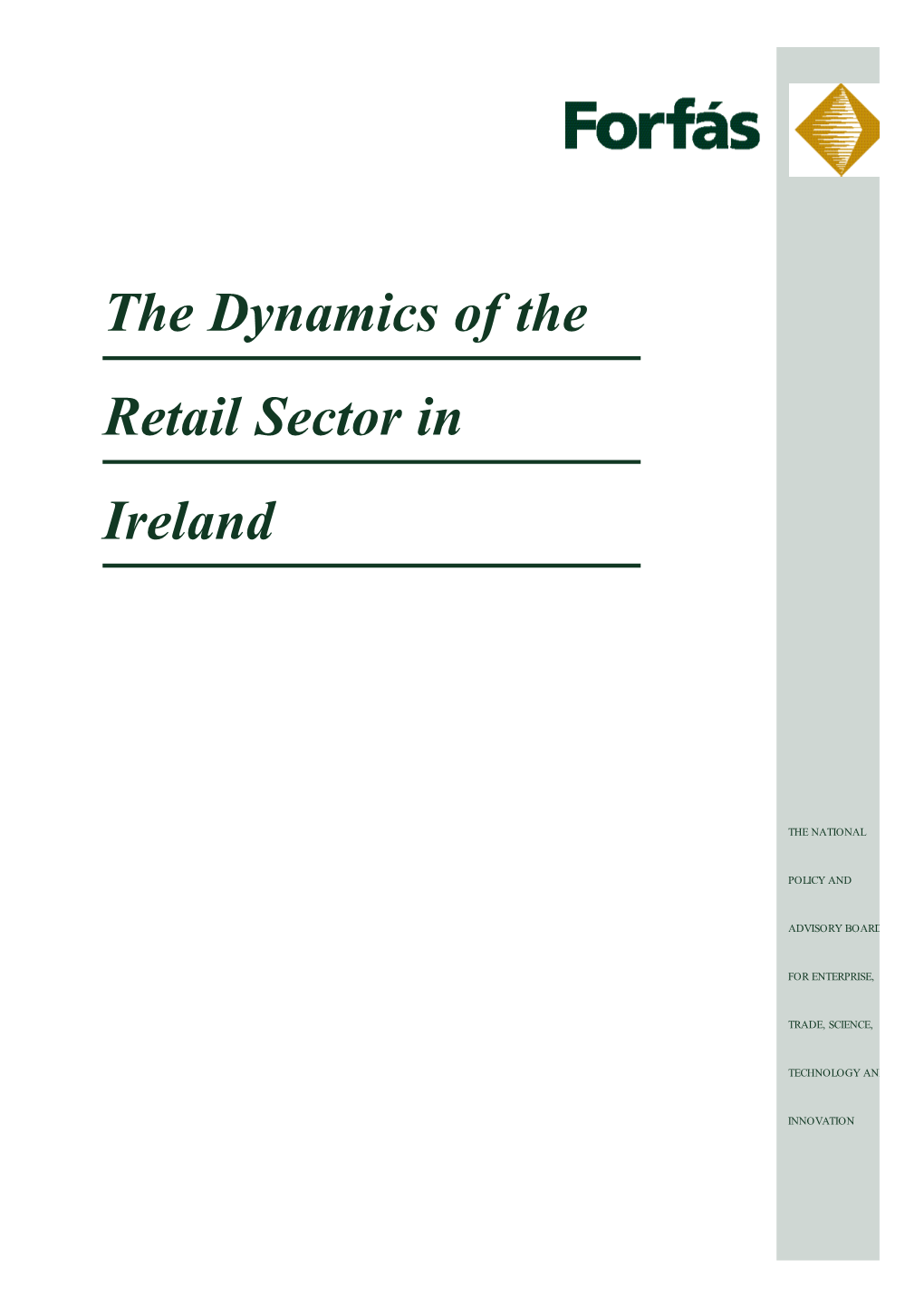 The Dynamics of the Retail Sector in Ireland