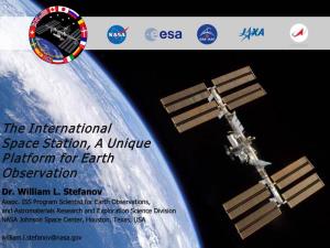 The International Space Station, a Unique Platform for Earth Observation Dr