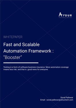 Fast and Scalable Automation Framework : “Booster”