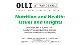 Nutrition and Health: Issues and Insights