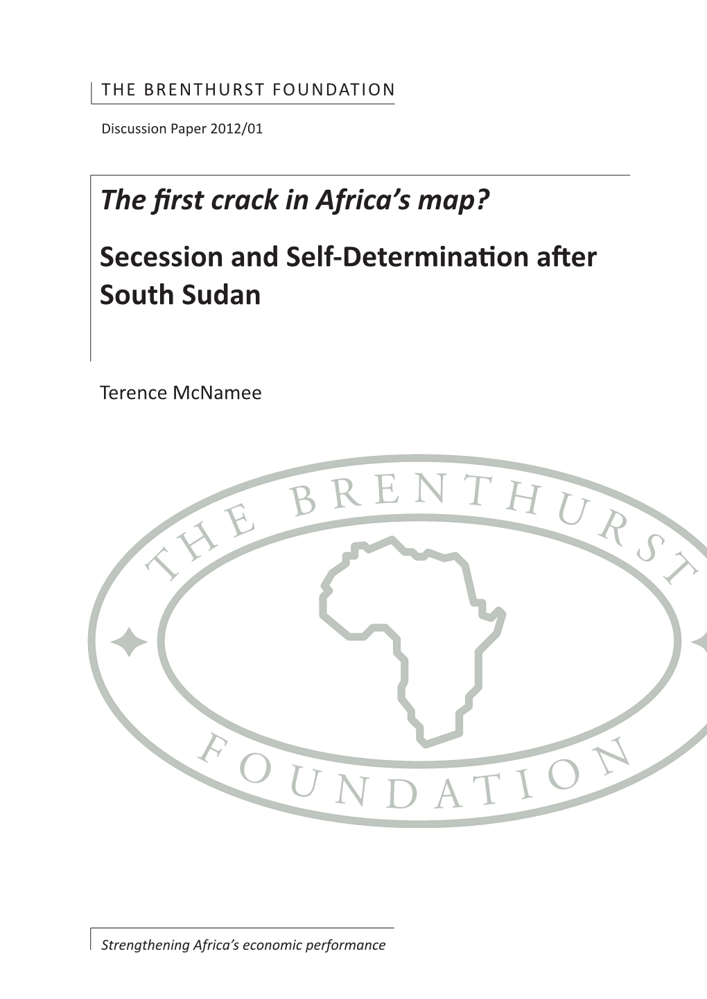 The First Crack in Africa's Map? Secession and Self-Determination