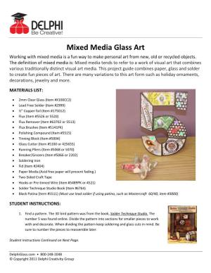 Mixed Media Glass Art T Working with Mixed Media Is a Fun Way to Make Personal Art from New, Old Or Recycled Objects