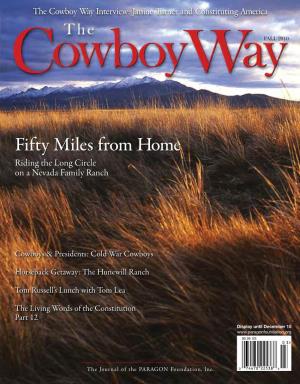 The Cowboy Wa Y Interview: Janine Tu R N Er and Constituting America