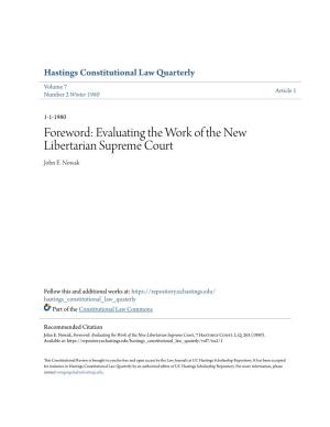 Foreword: Evaluating the Work of the New Libertarian Supreme Court John E