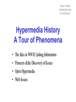 Hypermedia History a Tour of Phenomena