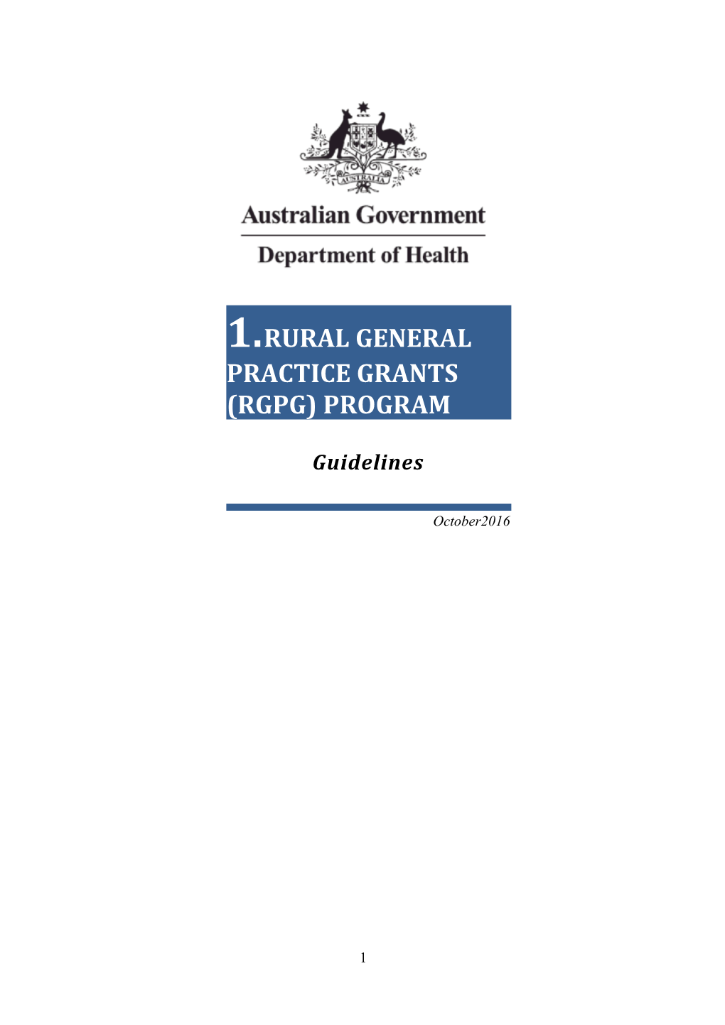 Rural GENERAL PRACTICE Grants(RGPG) Program