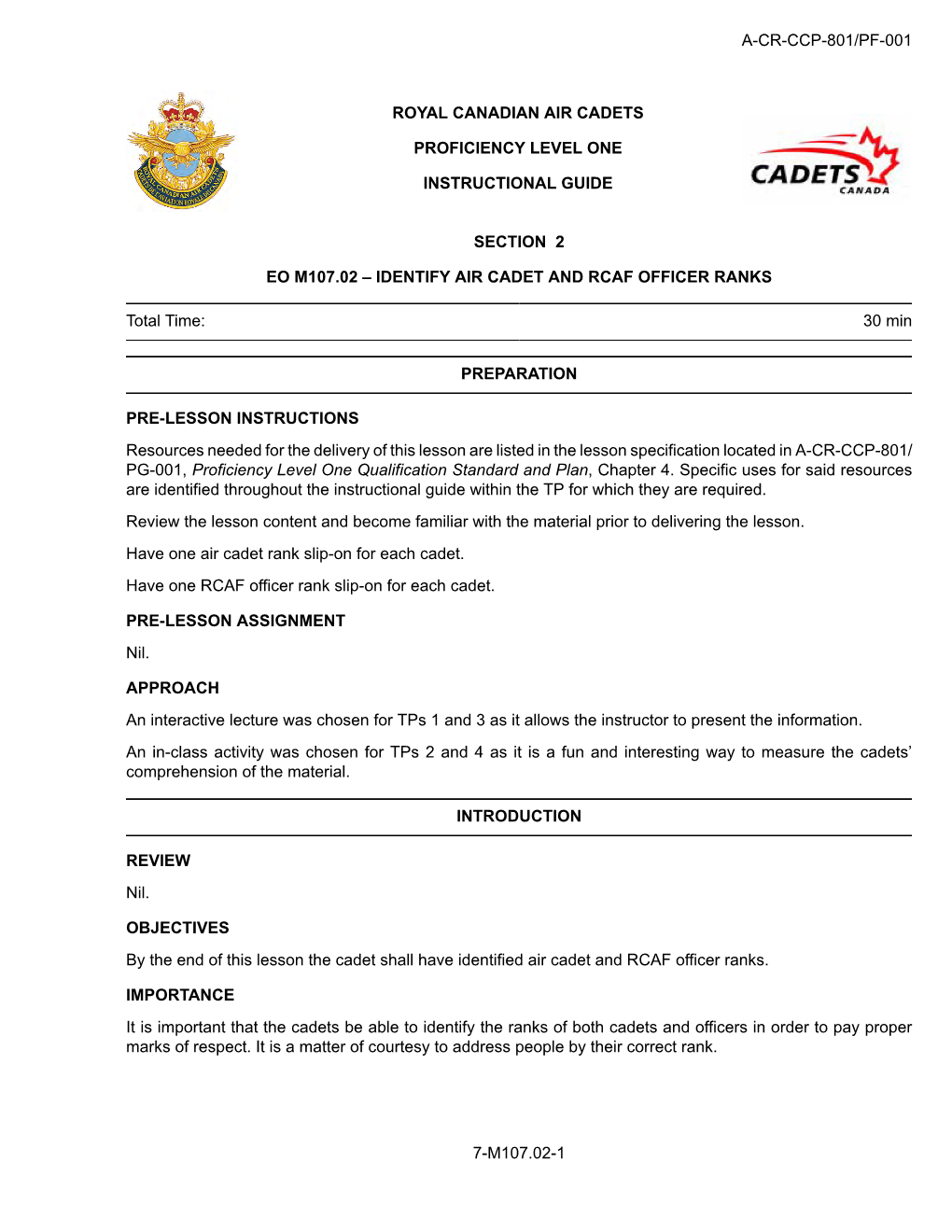 A-Cr-Ccp-801/Pf-001 7-M107.02-1 Royal Canadian Air Cadets Proficiency Level One Instructional Guide Section 2 Eo M107.02 – Id