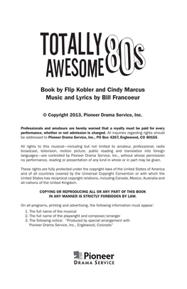 Book by FLIP KOBLER and CINDY MARCUS Music and Lyrics by BILL FRANCOEUR