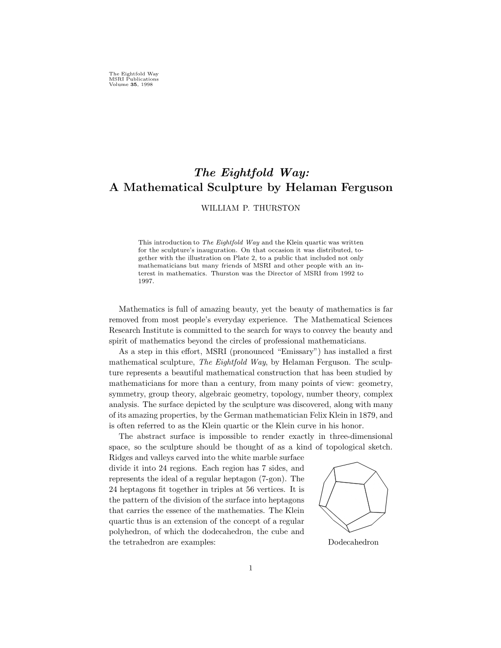 The Eightfold Way: a Mathematical Sculpture by Helaman Ferguson