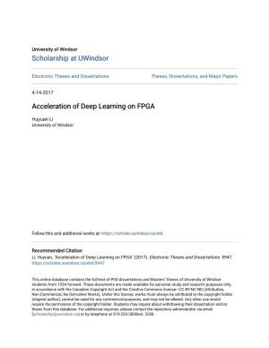Acceleration of Deep Learning on FPGA