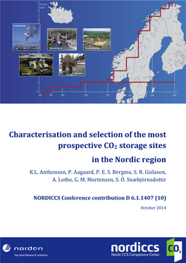 Characterisation and Selection of the Most Prospective CO2 Storage Sites in the Nordic Region