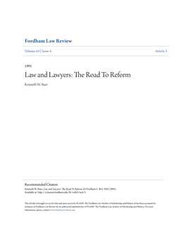 Law and Lawyers: the Road to Reform Kenneth W