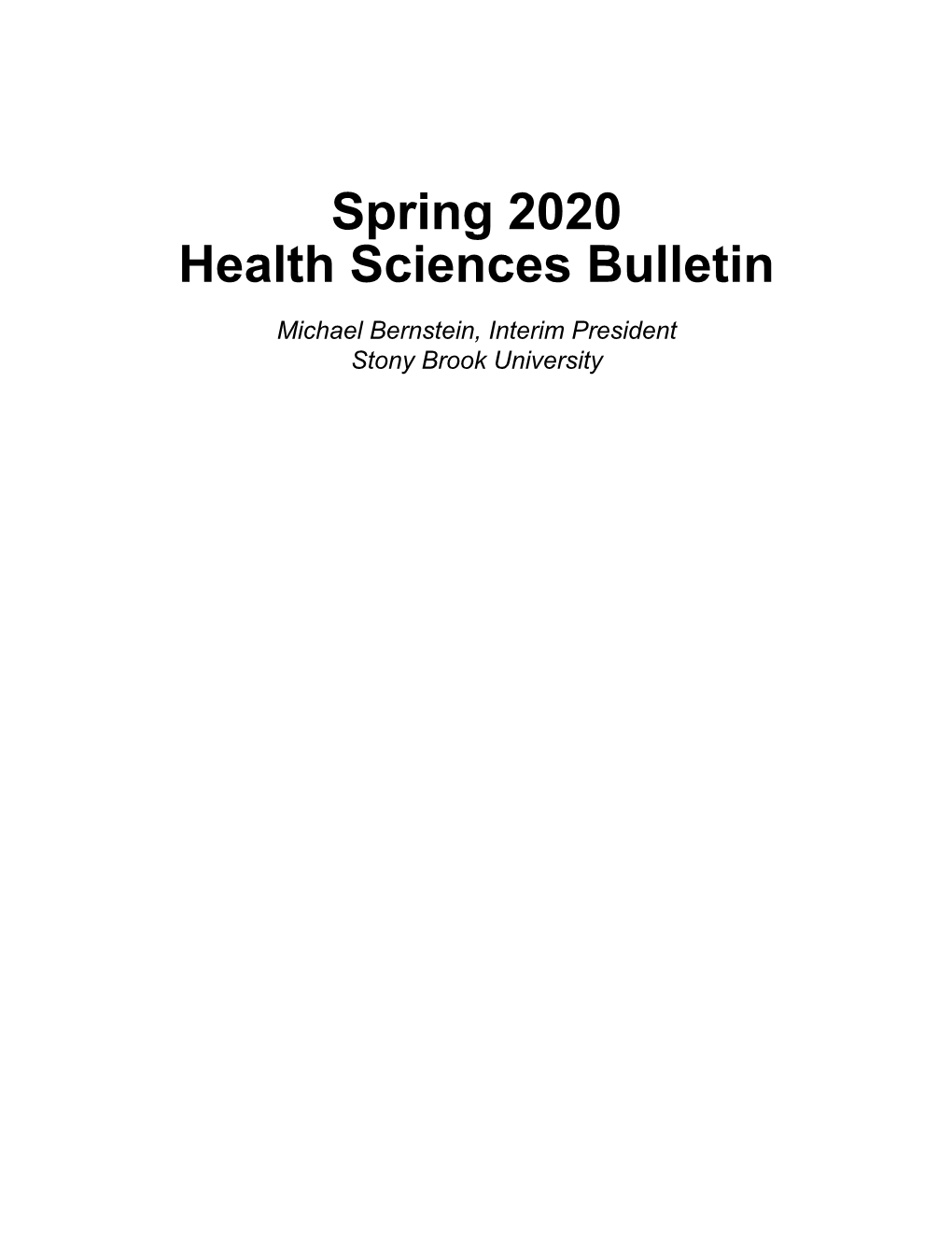 Spring 2020 Health Sciences Bulletin