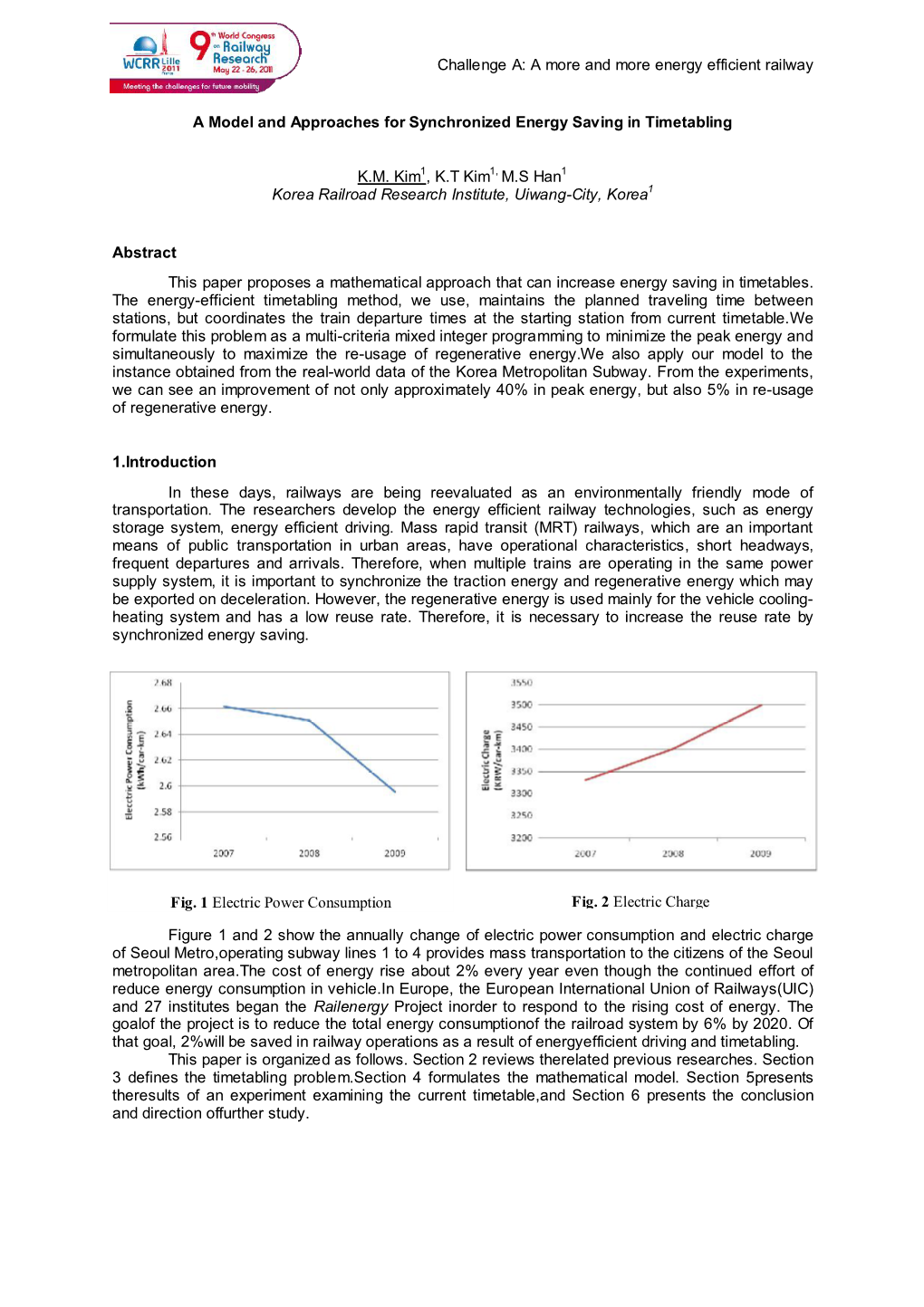 Challenge A: a More and More Energy Efficient Railway a Model And