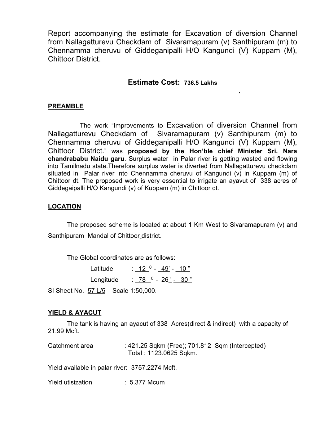 Report Accompanying the Estimate for Excavation of Diversion Channel from Nallagatturevu Checkdam of Sivaramapuram (V) Santhipu