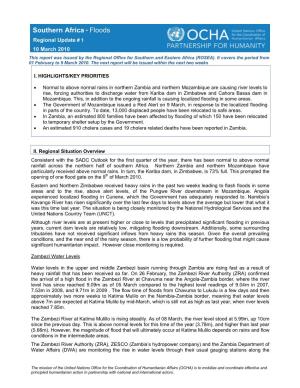 Southern Africa • Floods Regional Update # 1 10 March 2010 This Report Was Issued by the Regional Office for Southern and Eastern Africa (ROSEA)