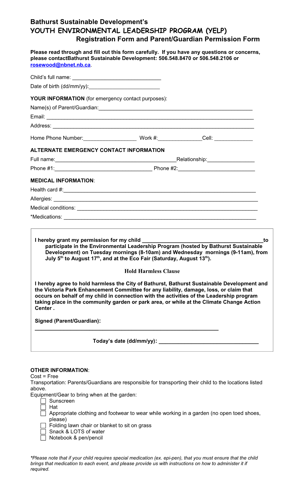 Please Read Through and Fill out This Form Carefully