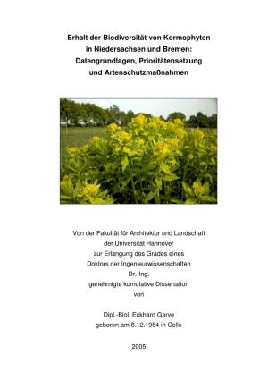 Erhalt Der Biodiversität Von Kormophyten in Niedersachsen Und Bremen: Datengrundlagen, Prioritätensetzung Und Artenschutzmaßnahmen