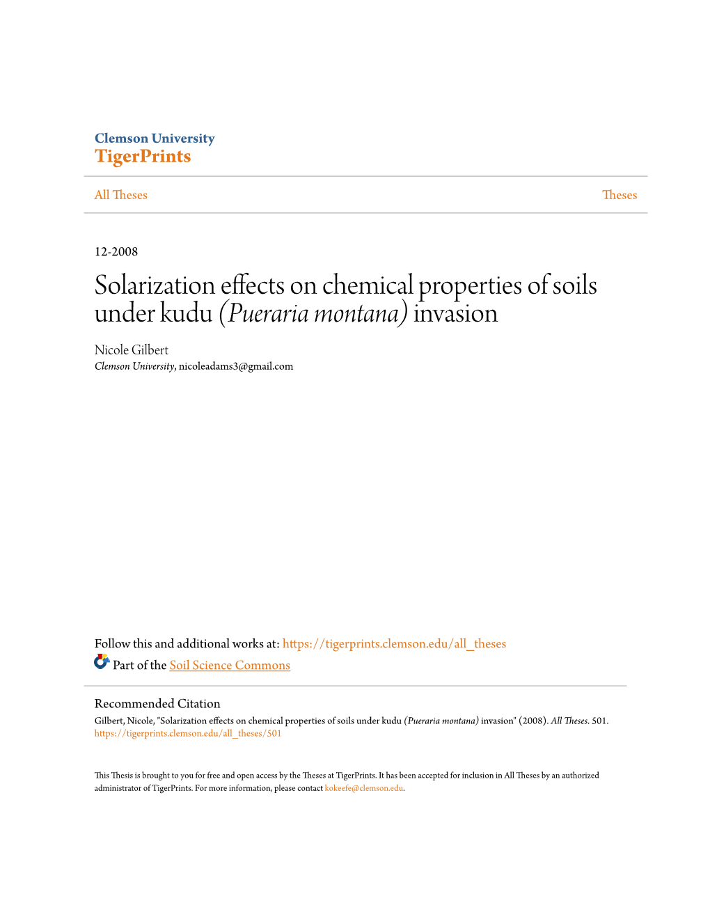 Solarization Effects on Chemical Properties of Soils Under Kudu (Pueraria Montana) Invasion Nicole Gilbert Clemson University, Nicoleadams3@Gmail.Com