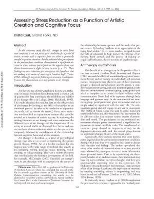 Assessing Stress Reduction As a Function of Artistic Creation and Cognitive Focus
