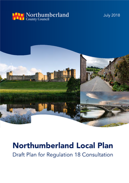 Northumberland Local Plan Draft Plan for Regulation 18 Consultation