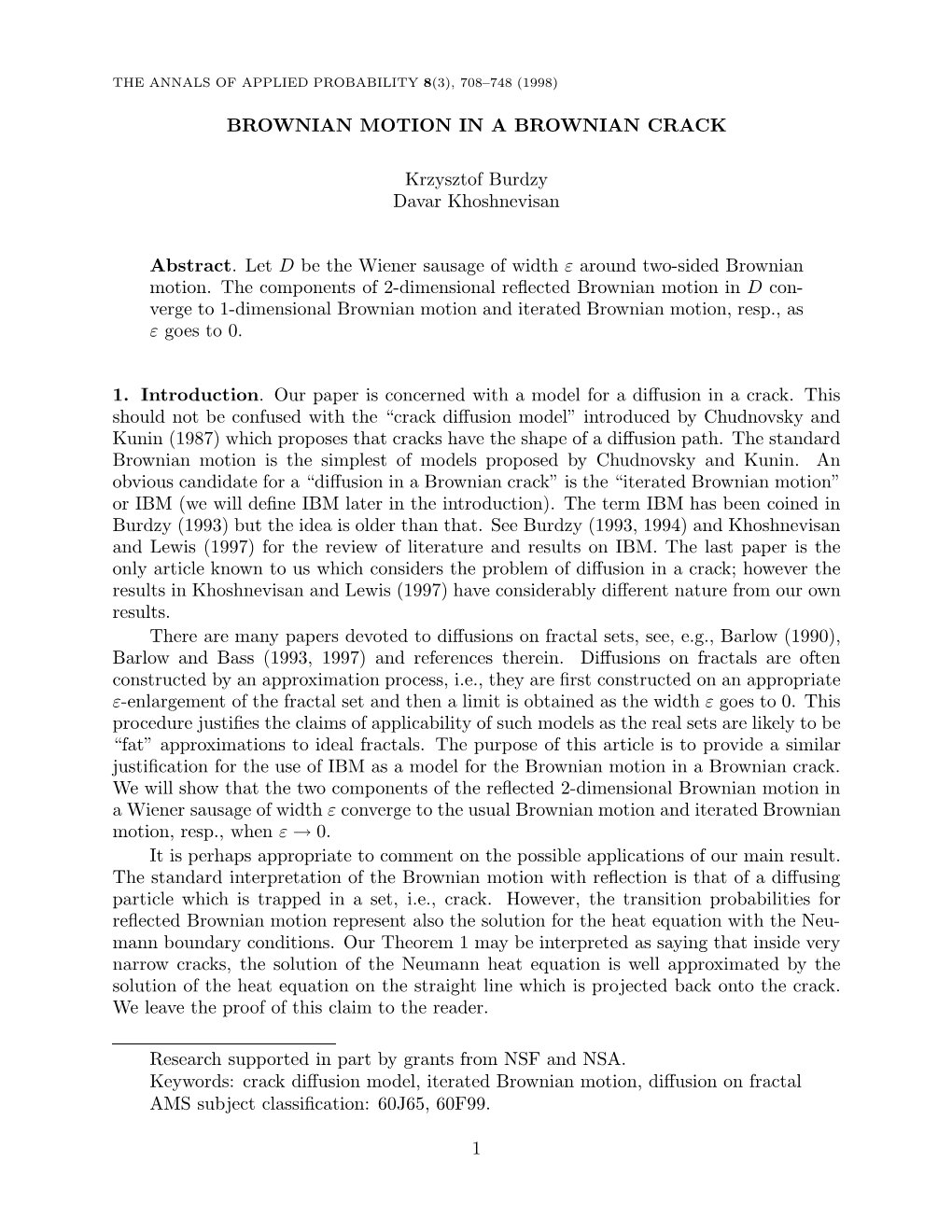 Brownian Motion in a Brownian Crack