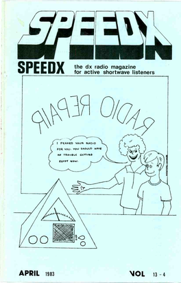 APRIL 1983 \IQL 13 - 4 KEYNOTES Edited By: NEED INFO of GENERAL INTEREST, USEFUL PUBLICATIONS, KEN EATON Dxing AIDS, HOBBY HINTS, WANT ADS, and WHERE to SEND 6406 N