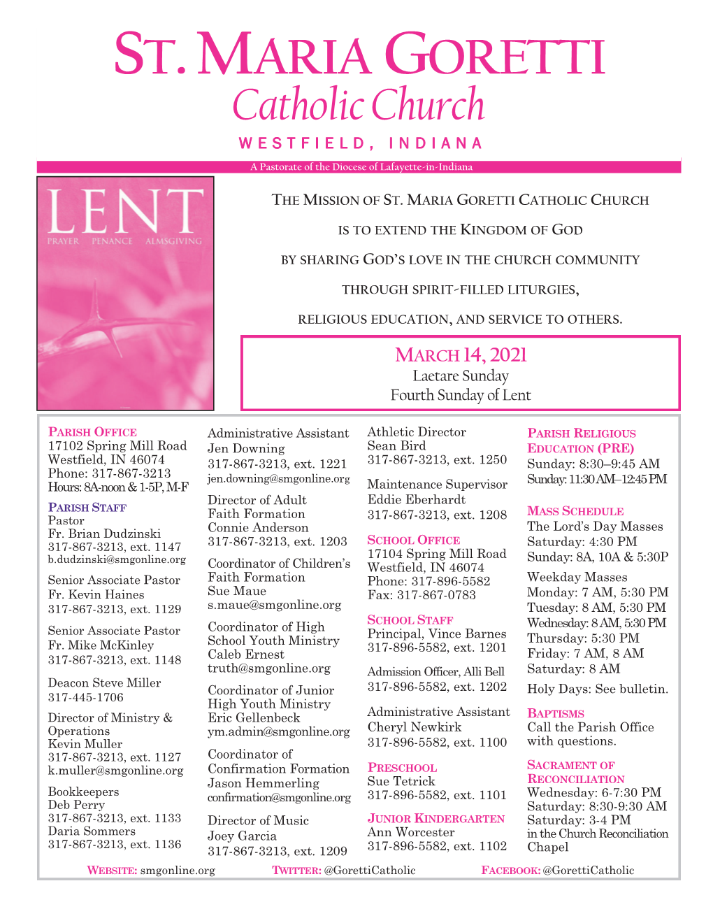 MARCH 14, 2021 Laetare Sunday Fourth Sunday of Lent