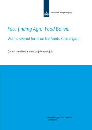 Fact-Finding Agro-Food Bolivia with a Special Focus on the Santa Cruz Region