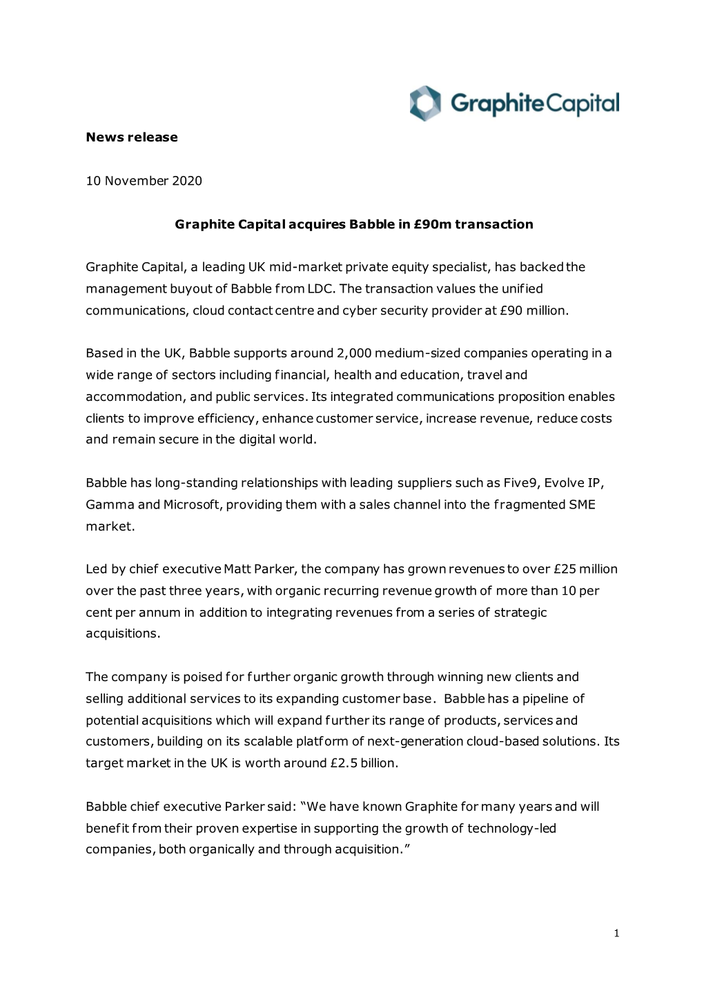 News Release 10 November 2020 Graphite Capital Acquires Babble In