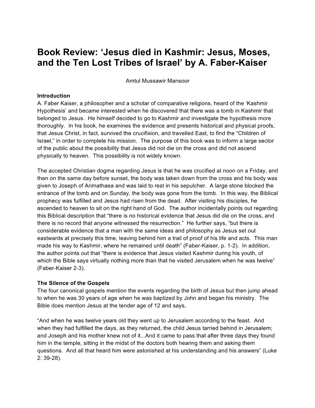 Jesus Died in Kashmir: Jesus, Moses, and the Ten Lost Tribes of Israel’ by A