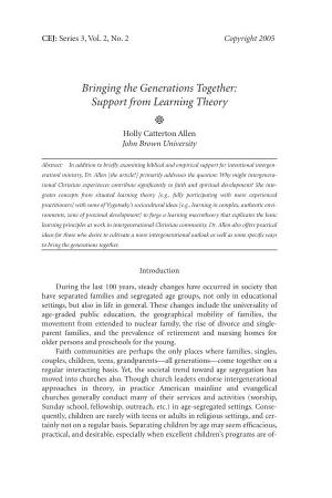 Bringing the Generations Together: Support from Learning Theory � Holly Catterton Allen John Brown University