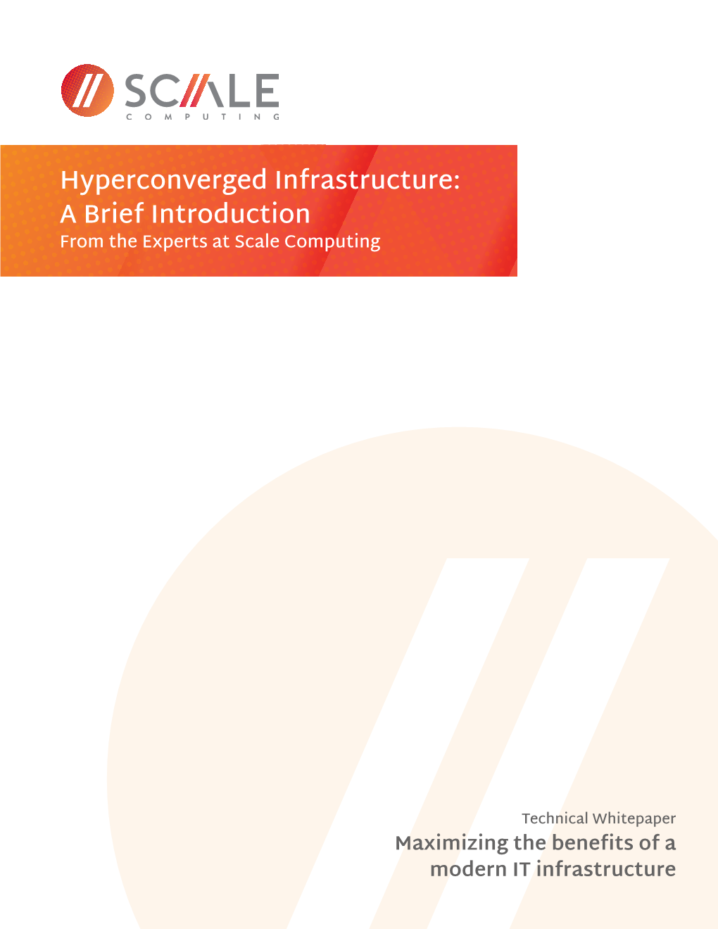 Hyperconverged Infrastructure: a Brief Introduction from the Experts at Scale Computing