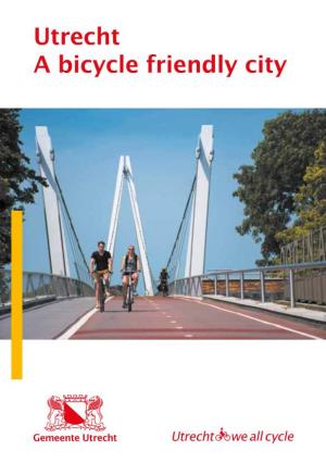 Utrecht a Bicycle Friendly City 2 | Utrecht – a Bicycle Friendly City 6 Healthy Urban Design Dafne Schippers Bridge Largest Bicycle Parking in the World