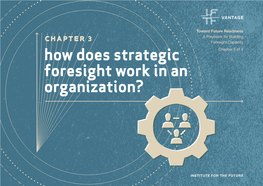 How Does Strategic Foresight Work in an Organization?