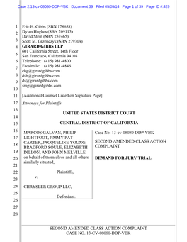 SECOND AMENDED CLASS ACTION COMPLAINT CASE NO. 13-CV-08080-DDP-VBK Case 2:13-Cv-08080-DDP-VBK Document 39 Filed 05/05/14 Page 2 of 39 Page ID #:430