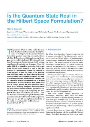 Is the Quantum State Real in the Hilbert Space Formulation?